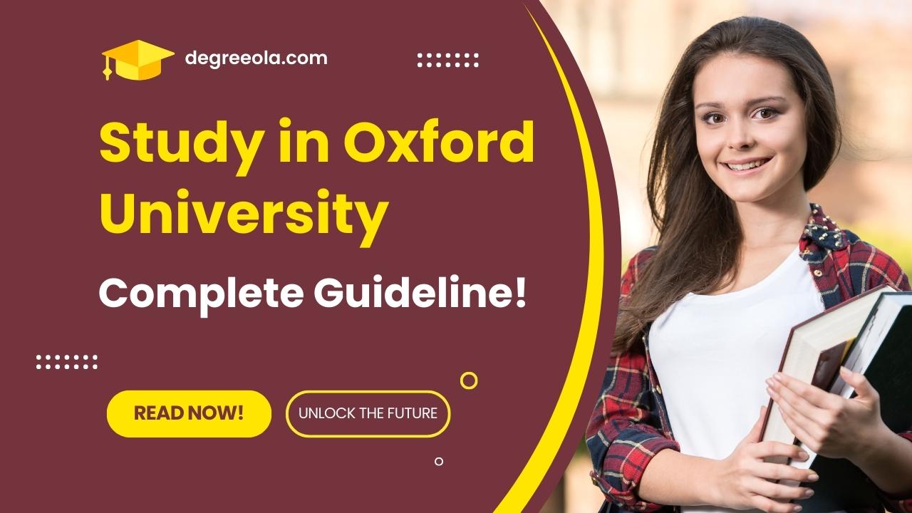 Study in Oxford University: Secret path to success! | Degreeola